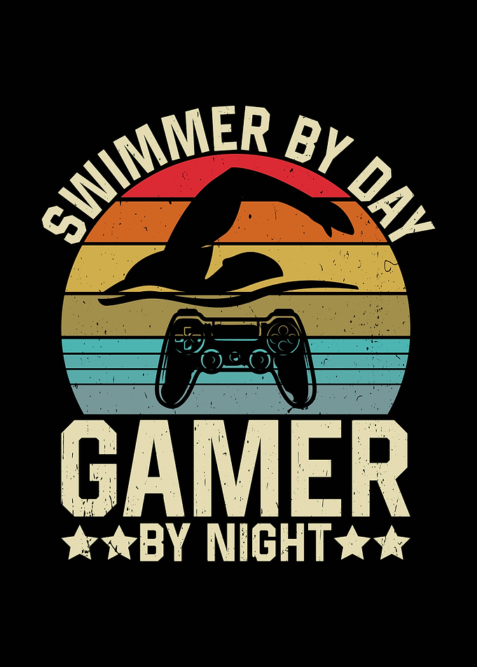 Swimmer by Day, Gamer by Night