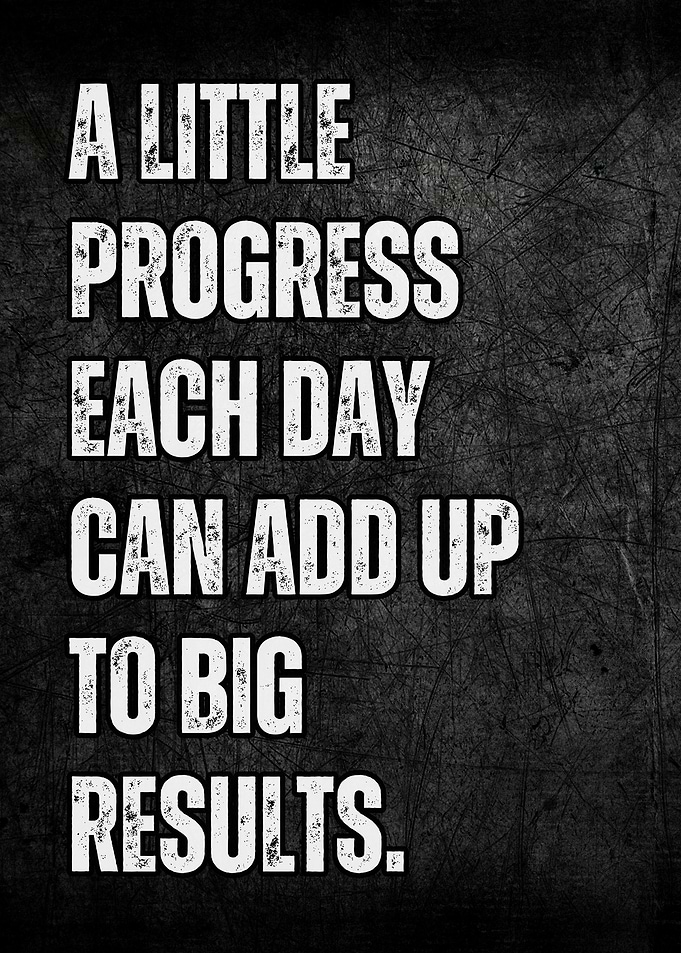 Progress Each Day Motivational Quote
