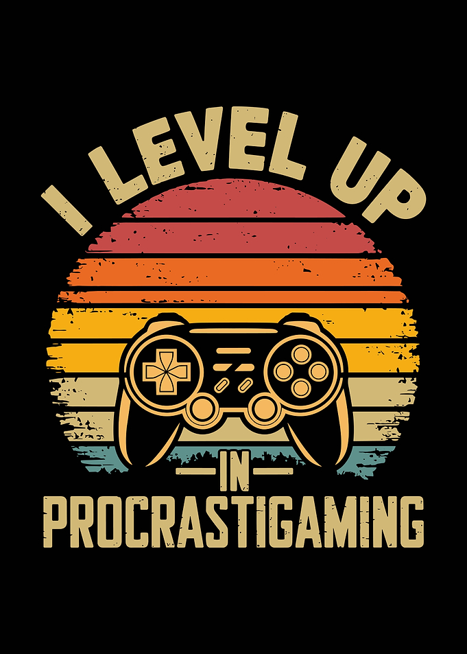 I Level Up In Procrastigaming