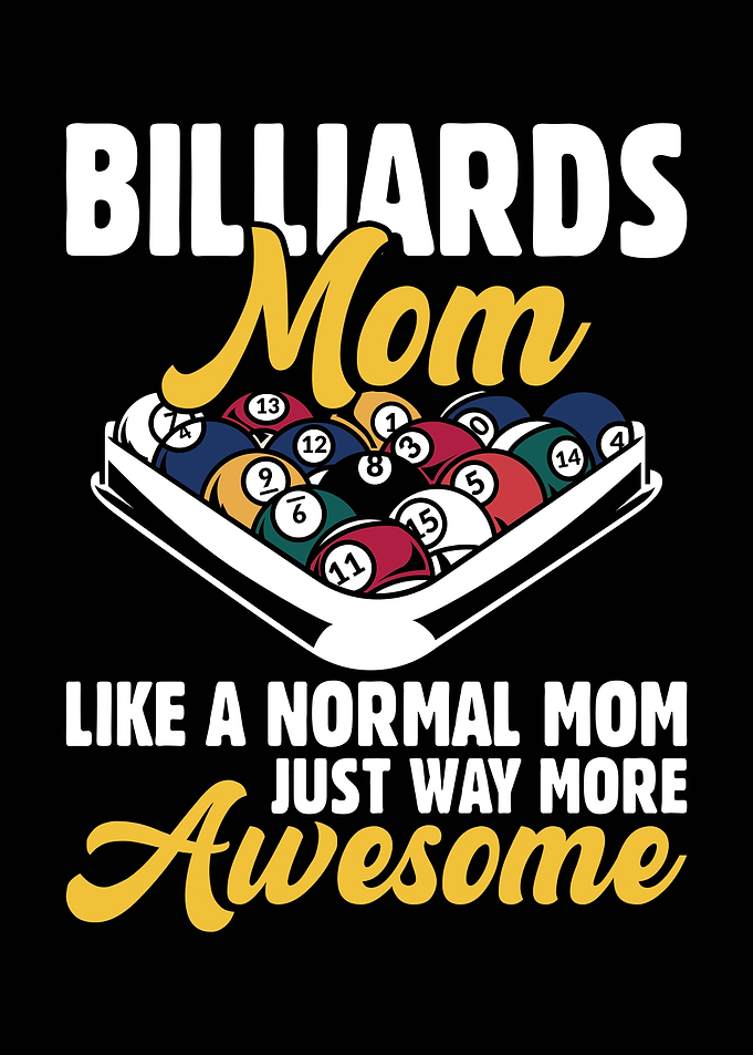 Billiards Mom Awesome