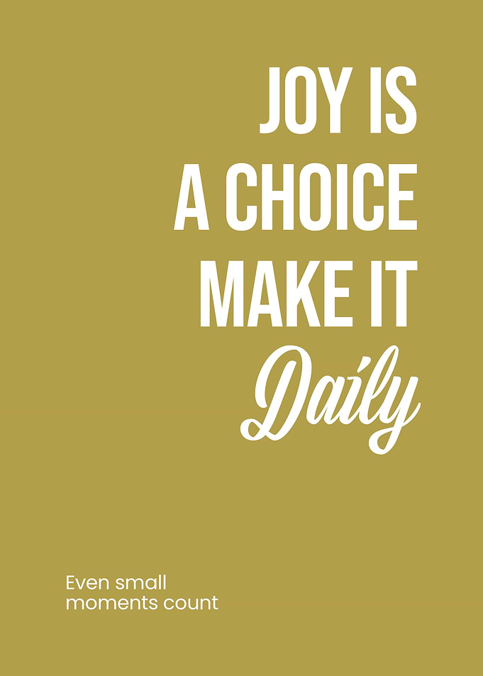 Joy is a Choice