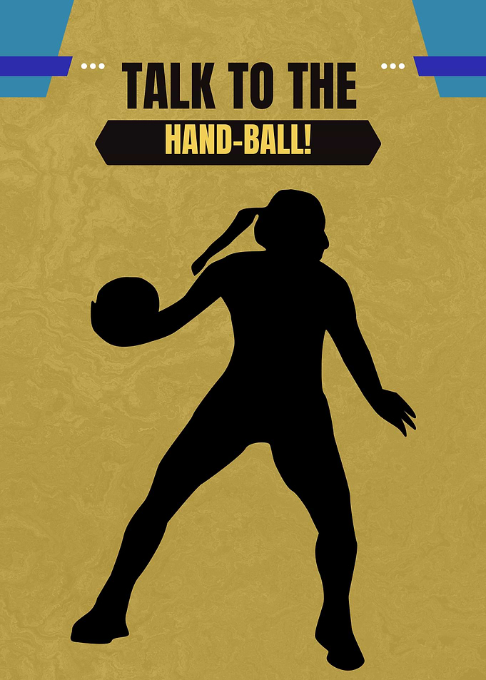 Talk to the Hand-Ball!