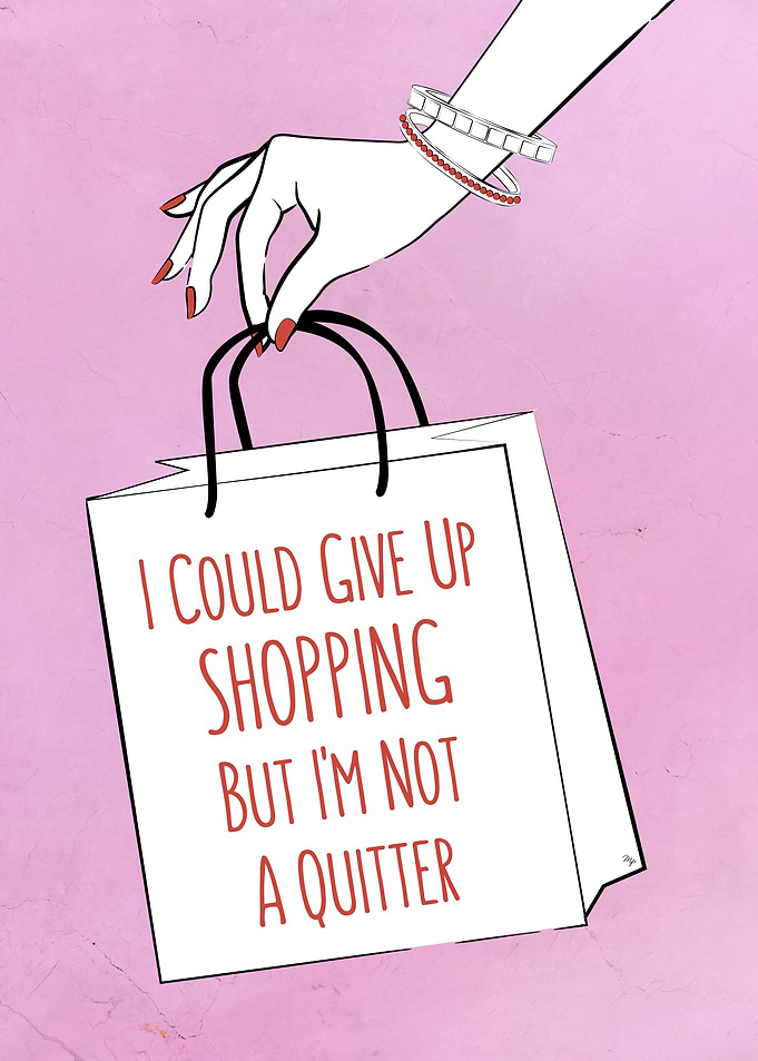 Fashionista Shopping Quote