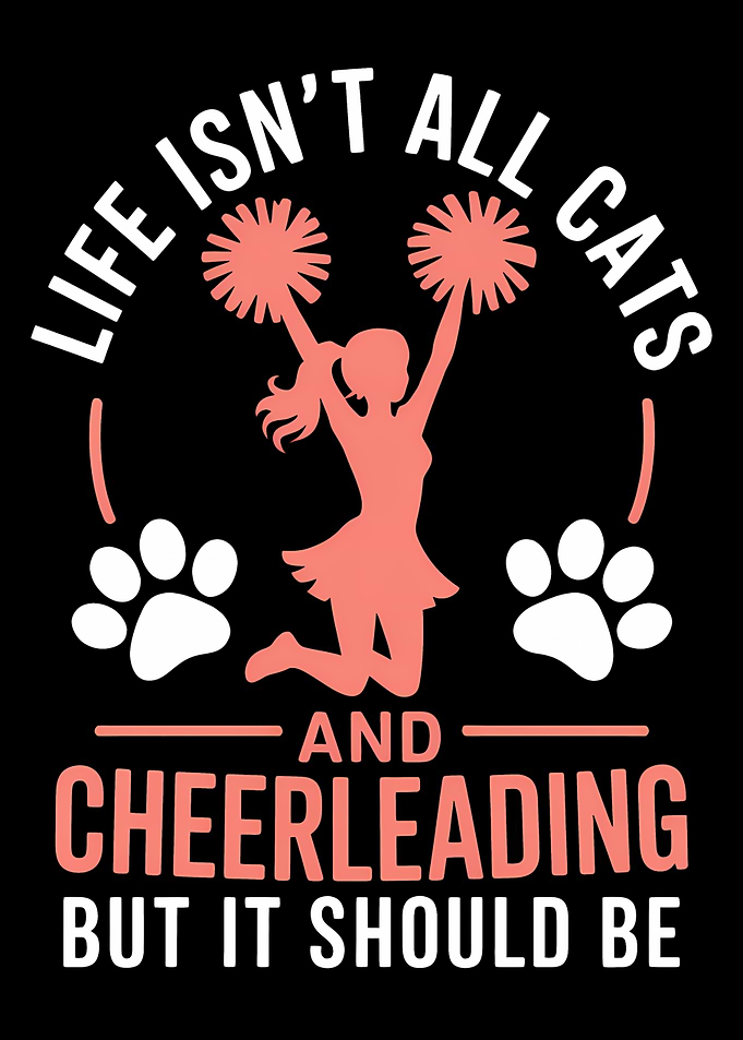 Cats and Cheerleading Funny Quote