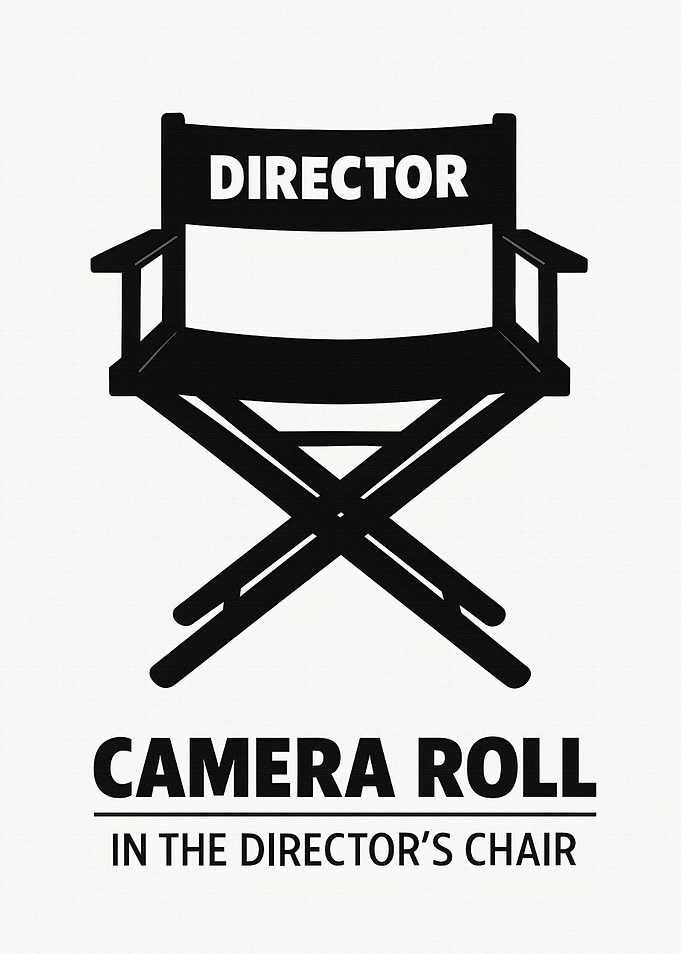 Director's Chair - Camera Roll