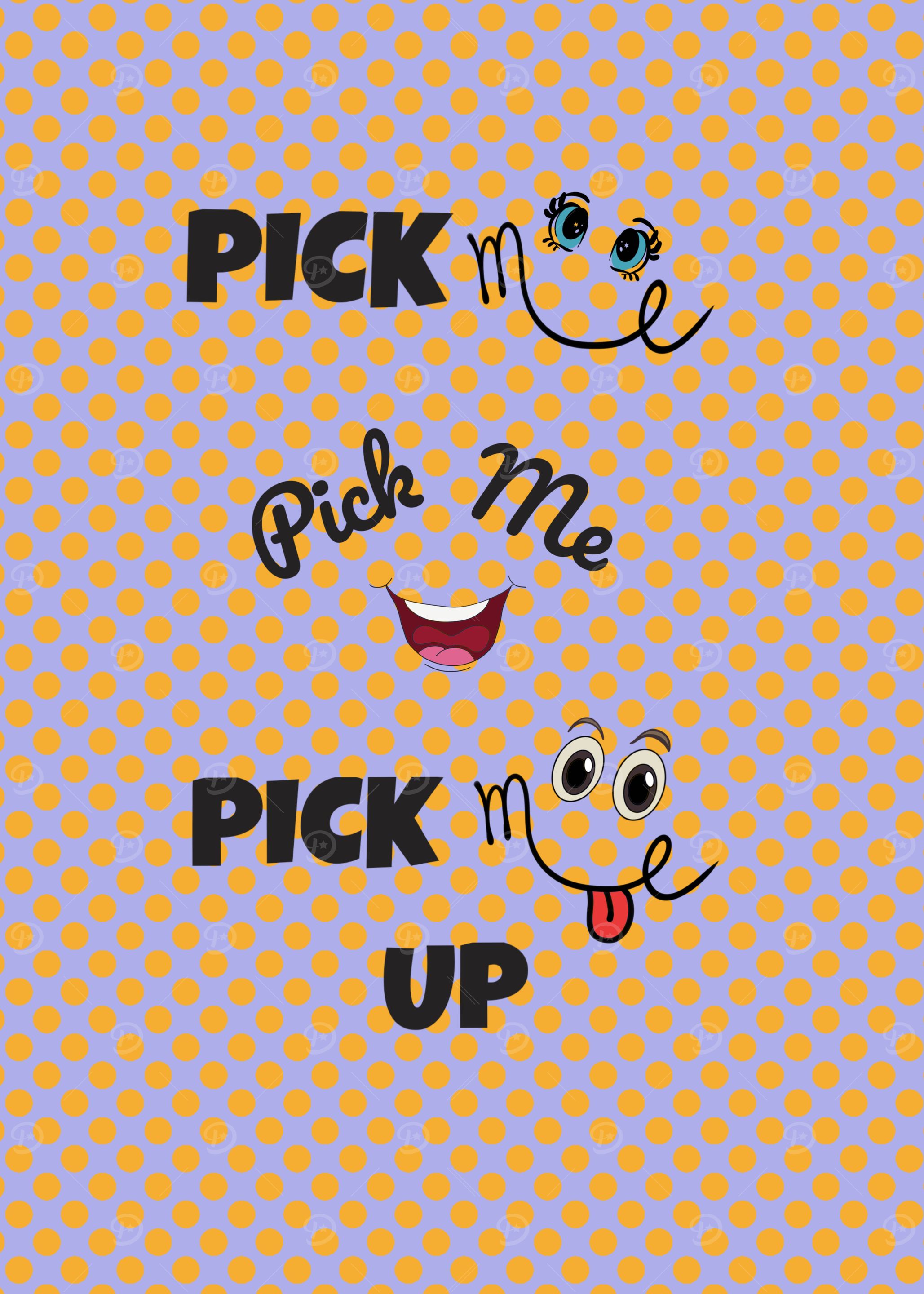 Pick Me Up Graphic Design