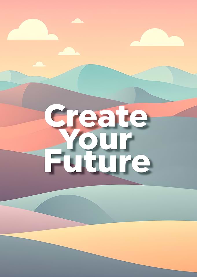 Create Your Future Landscape