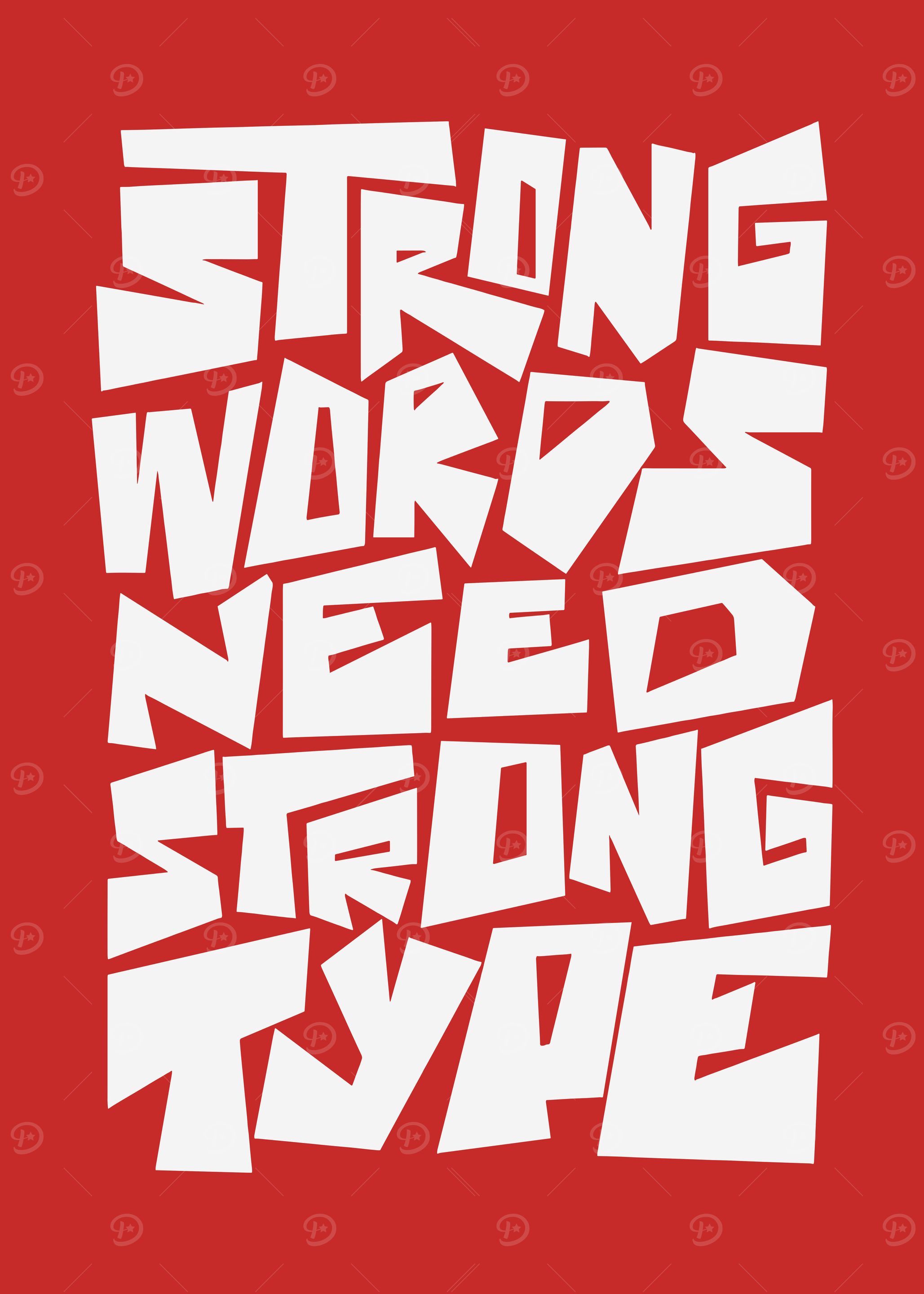 Strong Words Need Strong Type