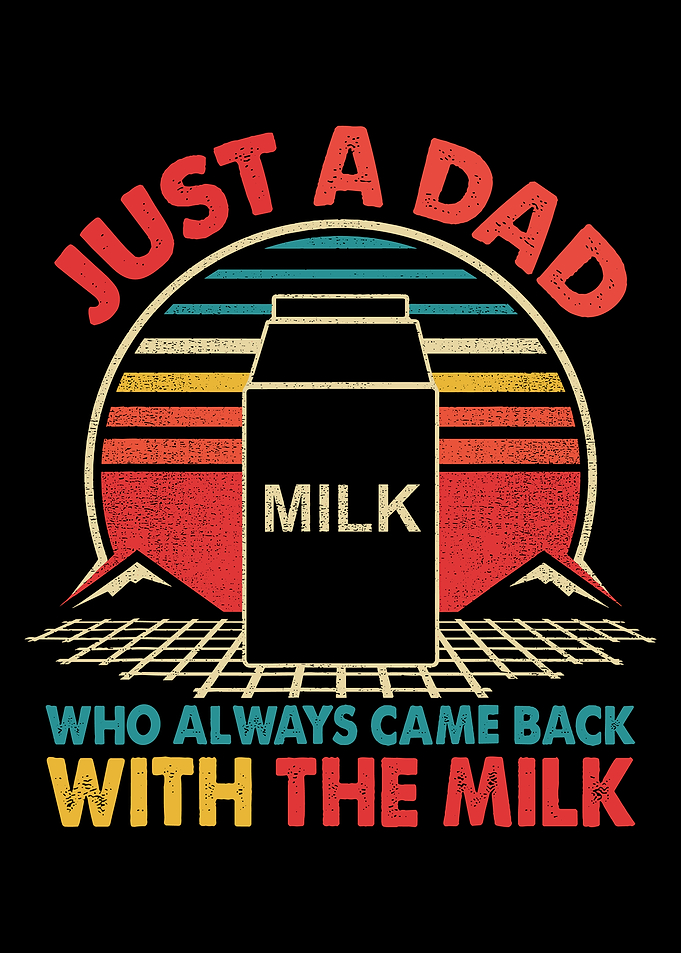 Just a Dad with the Milk