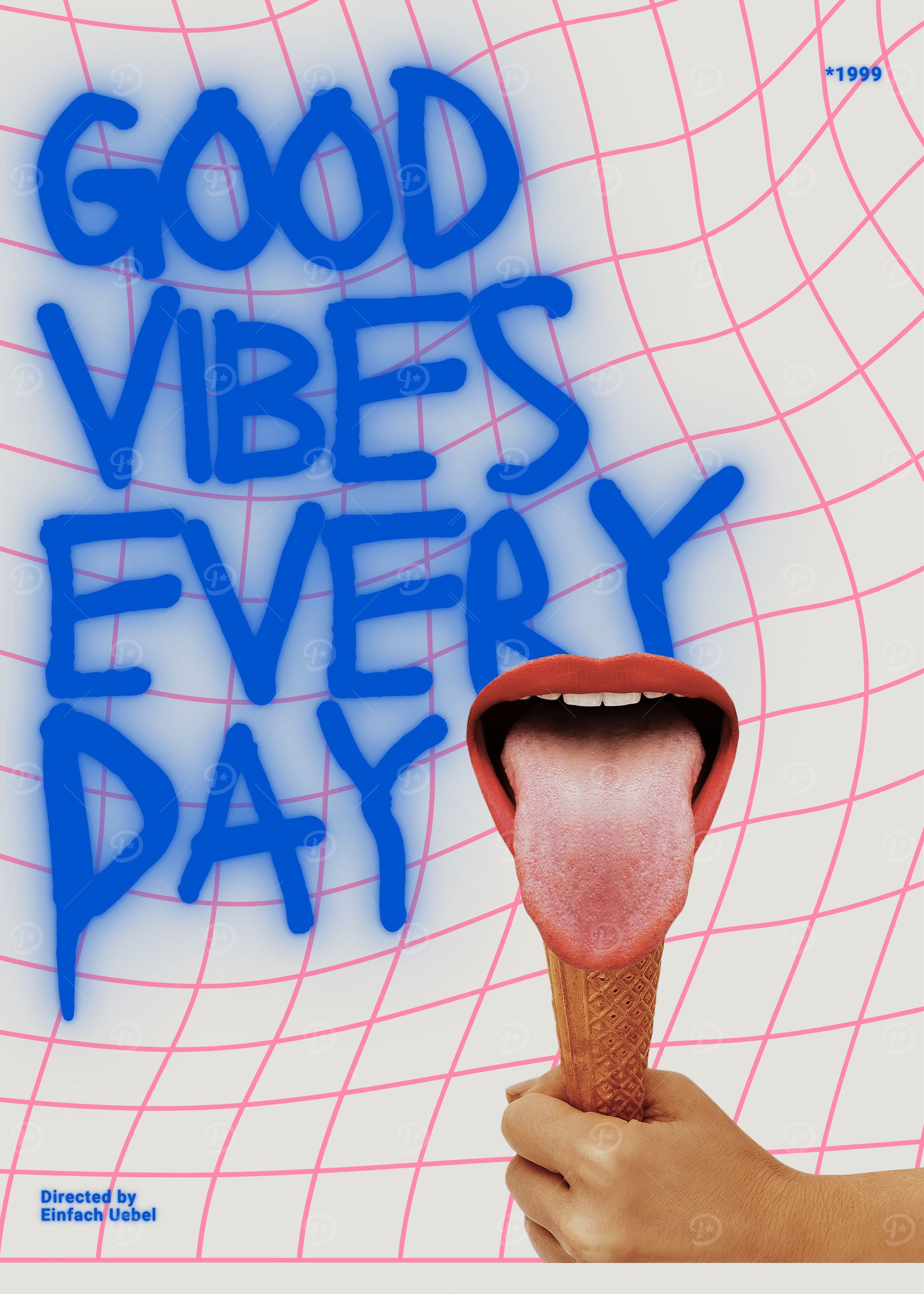 Good Vibes Everyday