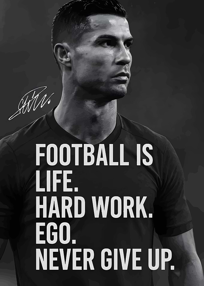 Cristiano Ronaldo: Football is Life