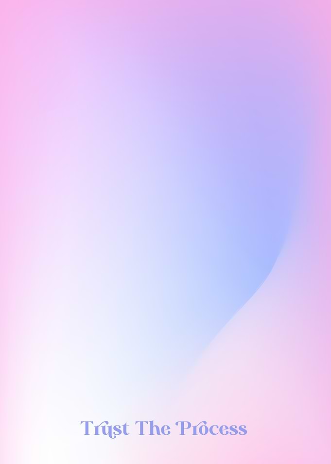 Trust The Process Gradient, Aura Art Gradient