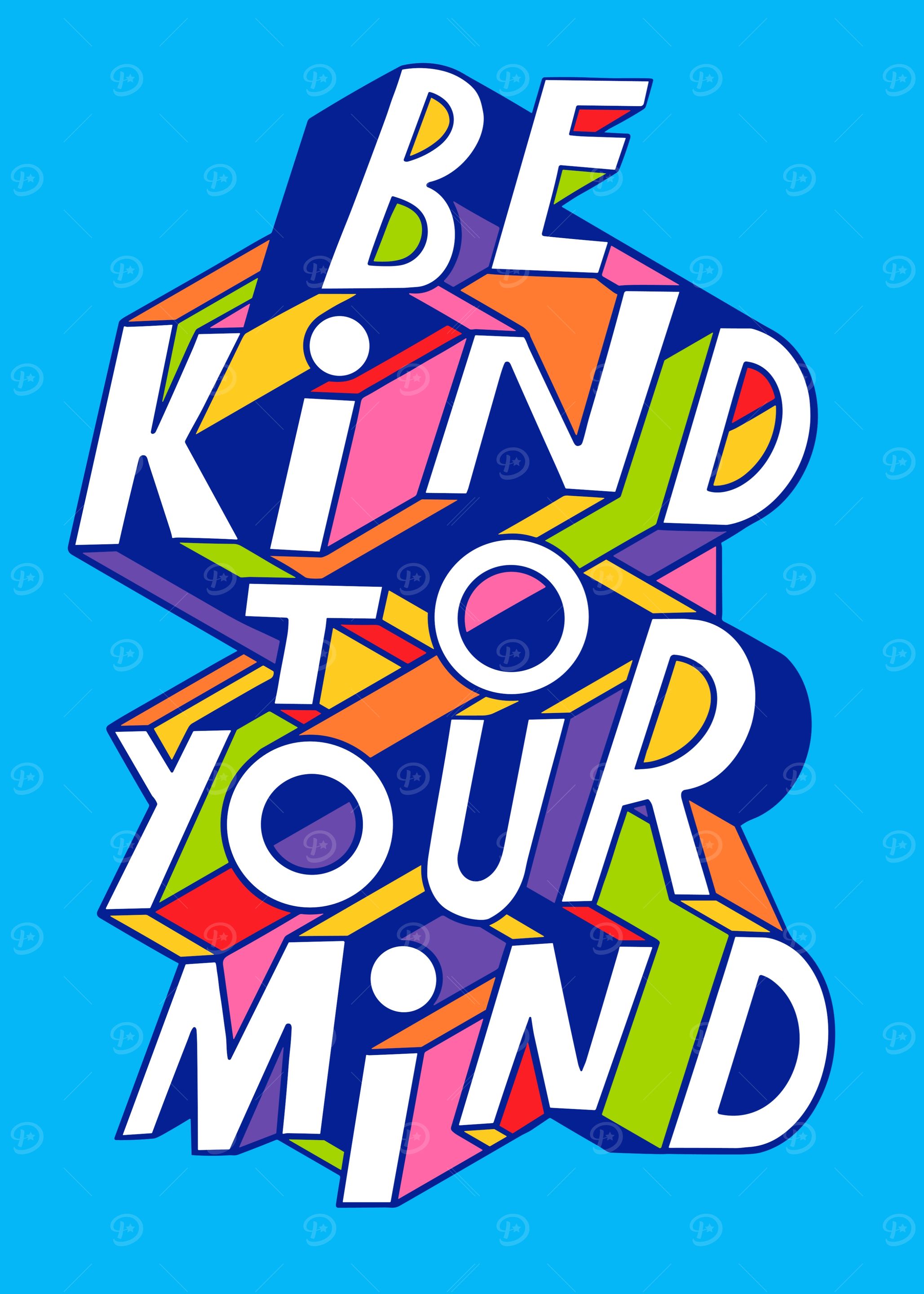 Be Kind To Your Mind Typography