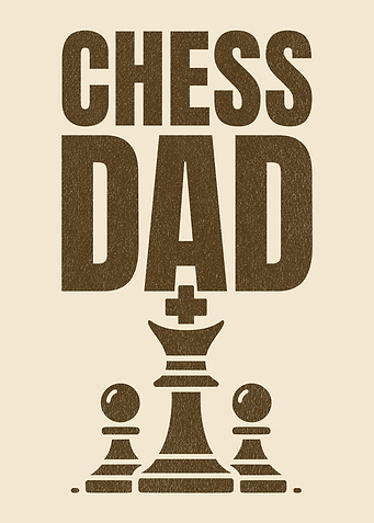 Chess Dad Chess Player Father