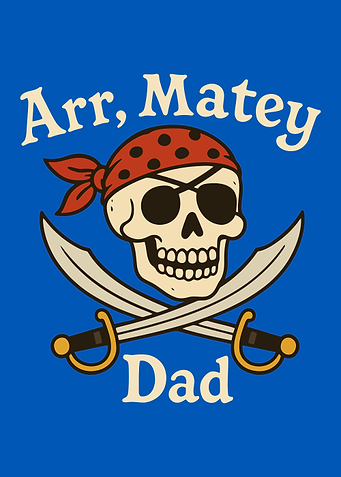 Arr, Matey Dad Pirate Skull
