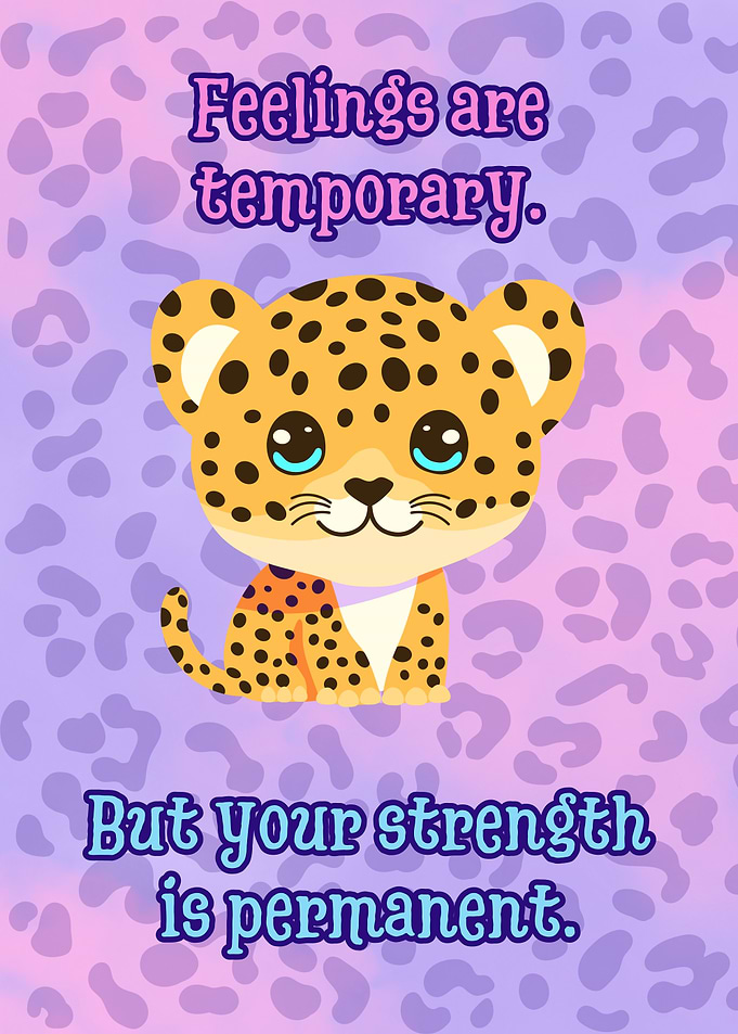 Cute Leopard with Motivational Quote