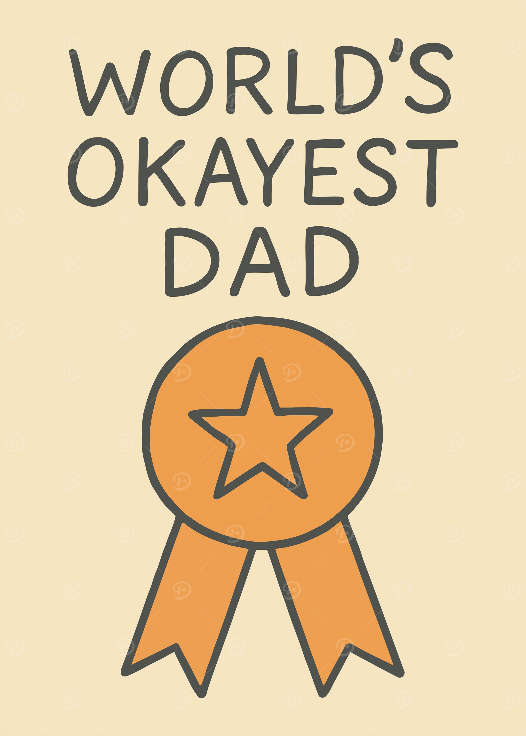 World's Okayest Dad Award