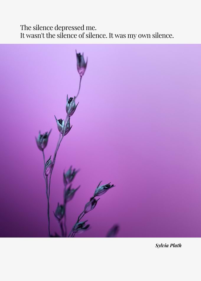Floral Still Life with Sylvia Plath Quote