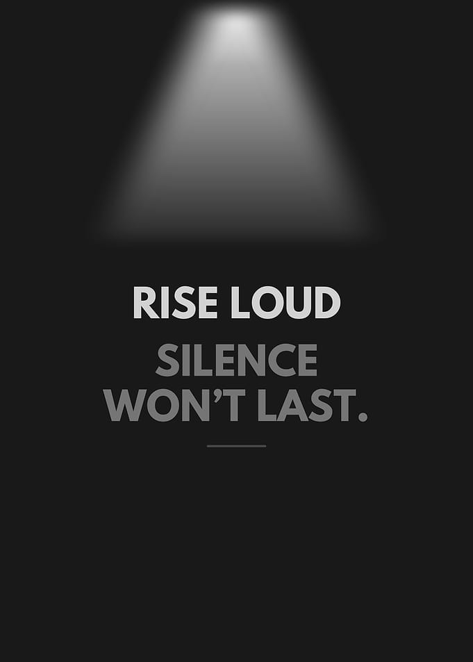 Motivational (Rise Loud, Silence Won't Last)