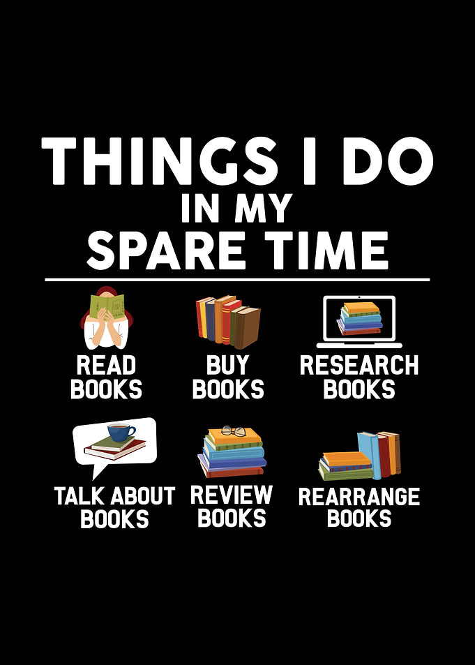 Things I Do In My Spare Time Read Books
