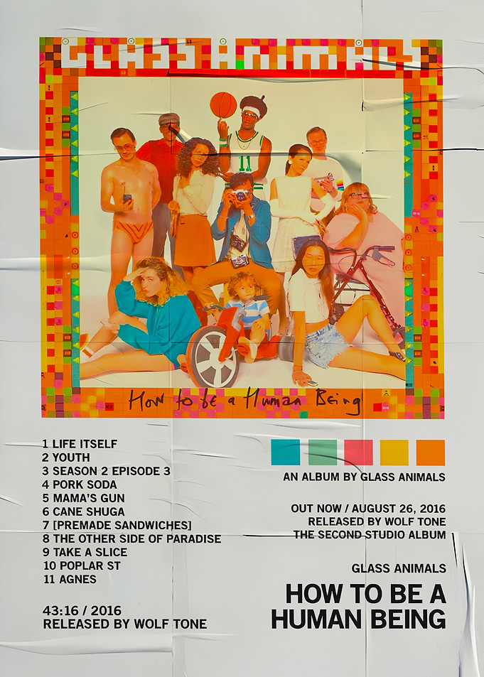 Glass Animals - How to Be Album