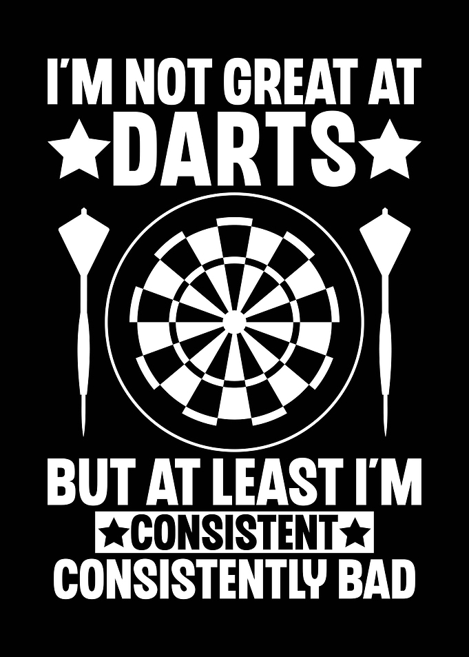 Darts Consistently Bad