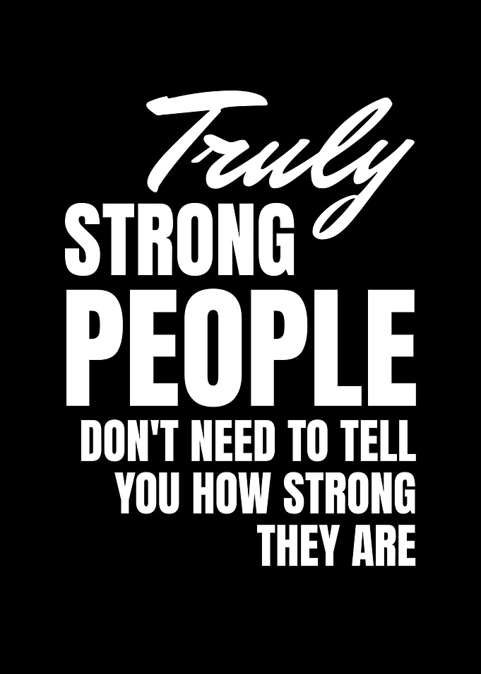 Truly Strong People Quote