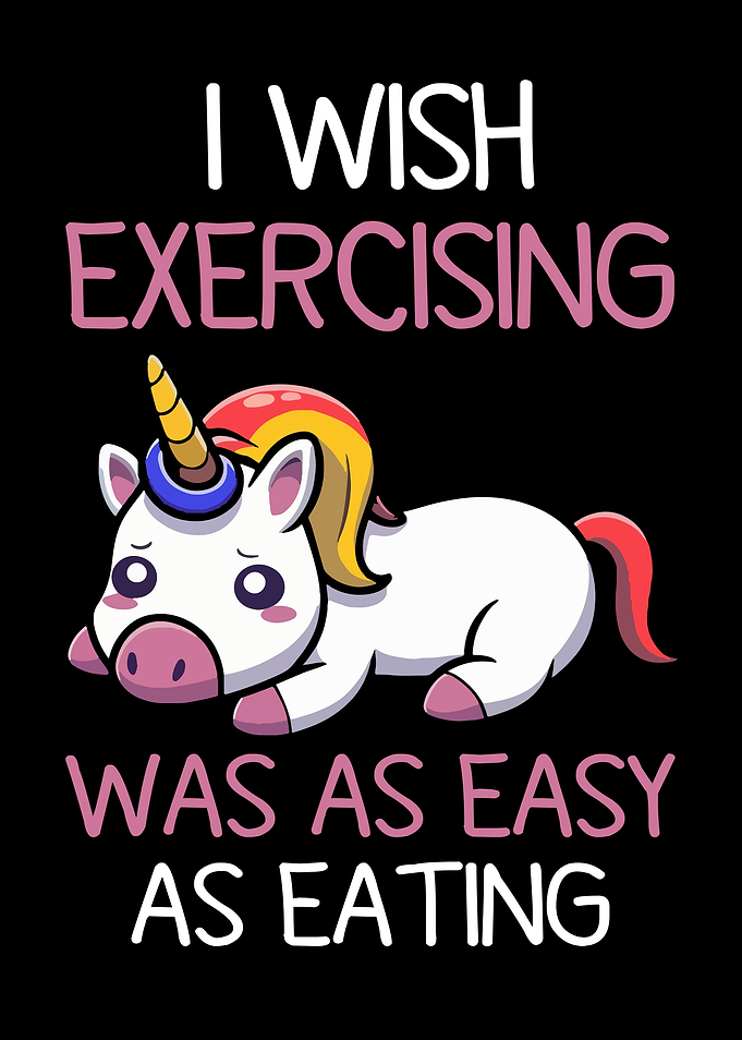 i wish exercising was as easy unicorn