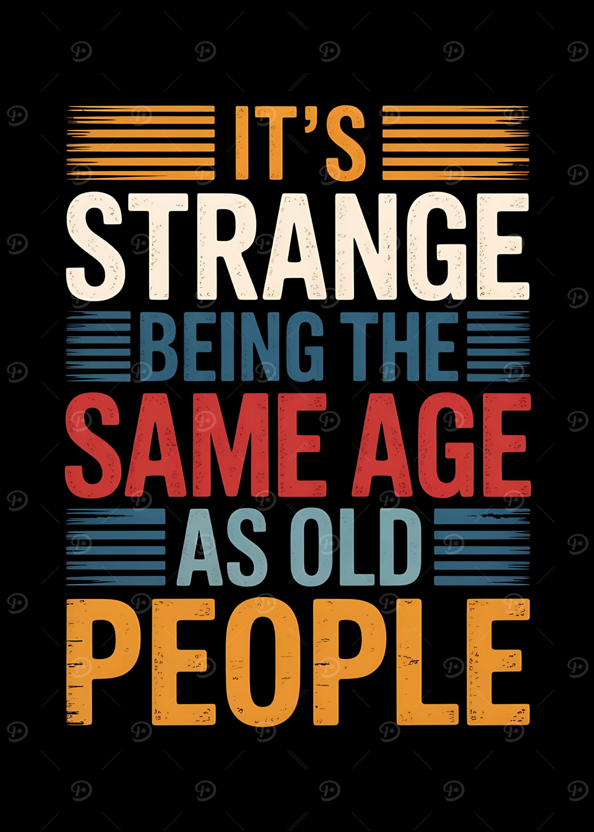 Funny Aging Joke Getting
