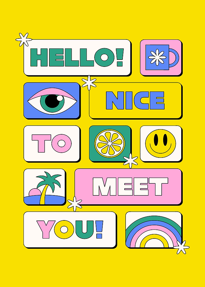 Hello Nice to Meet You Poster