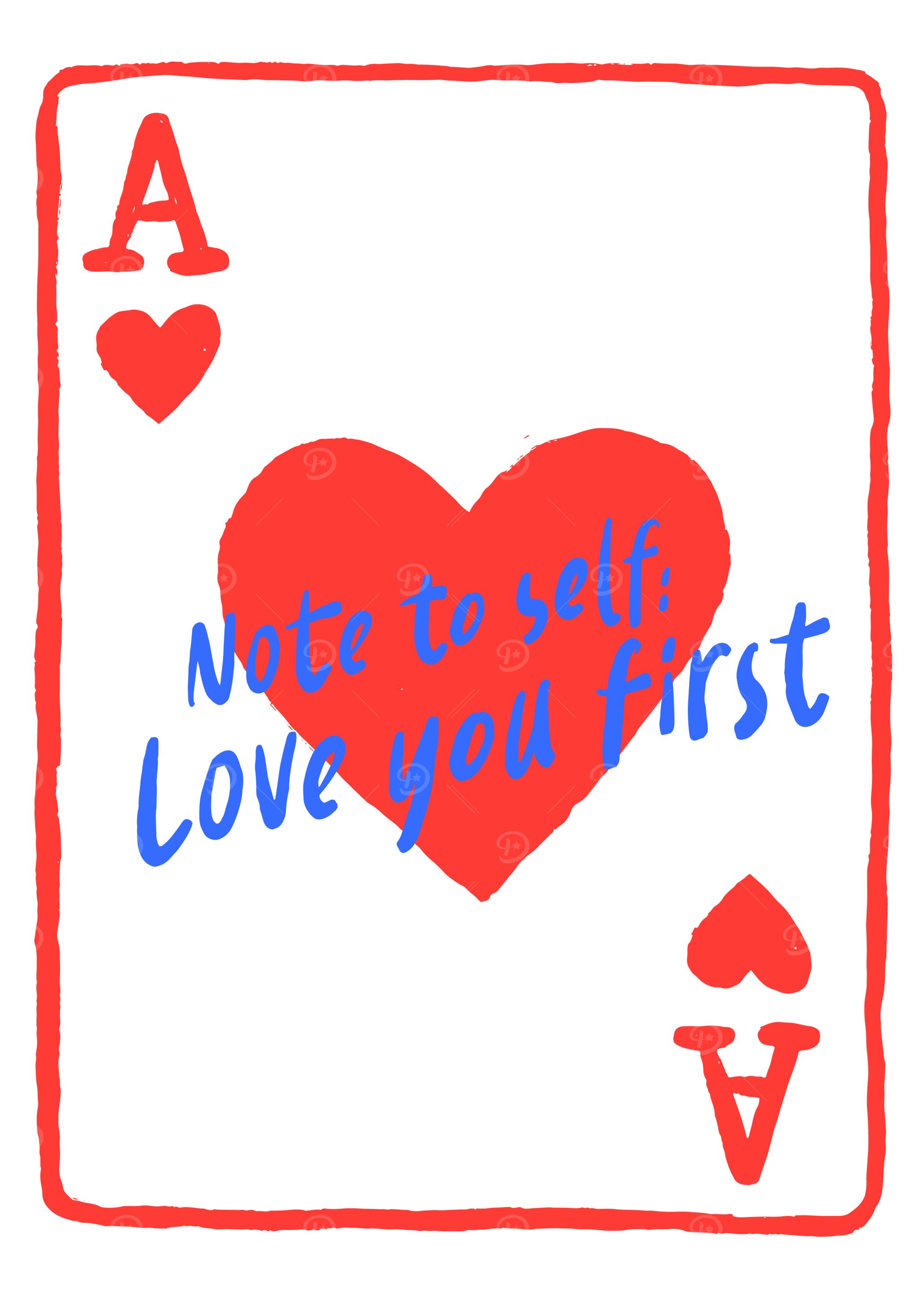 Ace of Hearts: Love Yourself First