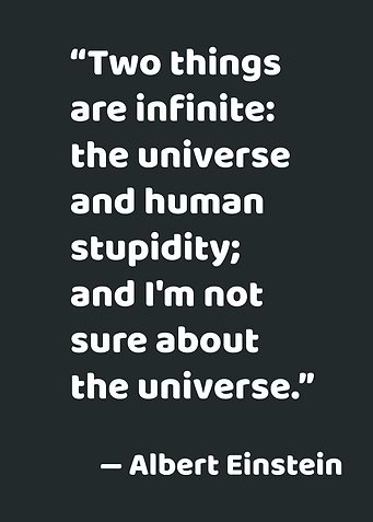 Einstein Quote: Universe and Stupidity