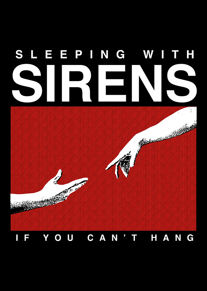 Sleeping With Sirens - If You Can't Hang