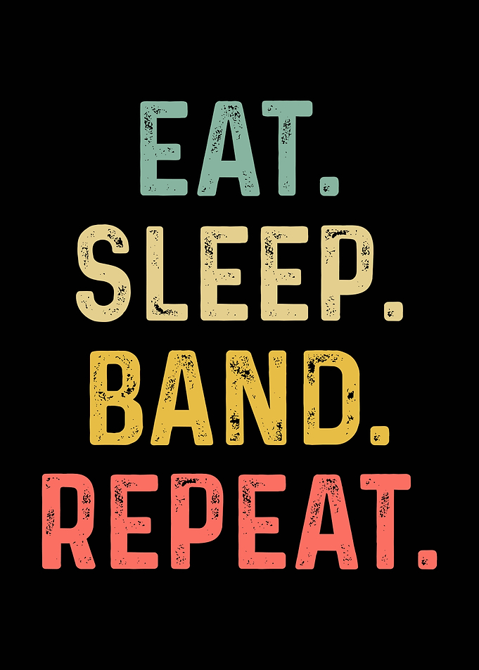 Eat Sleep Band Repeat