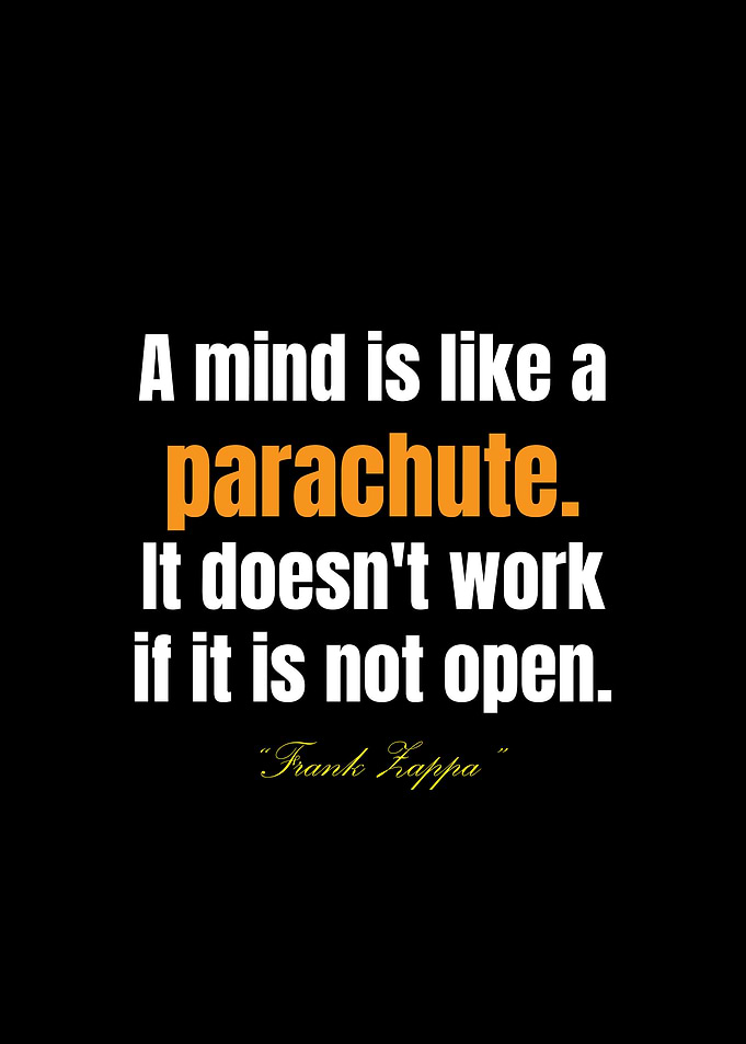 Mind Like a Parachute Quote