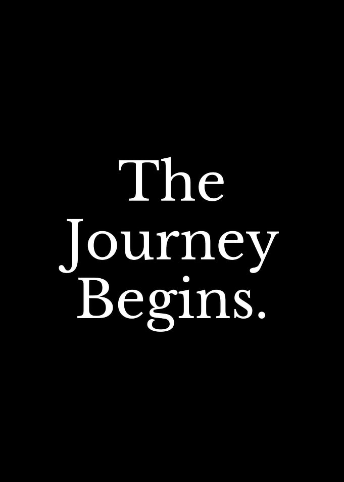 The Journey Begins Text Art