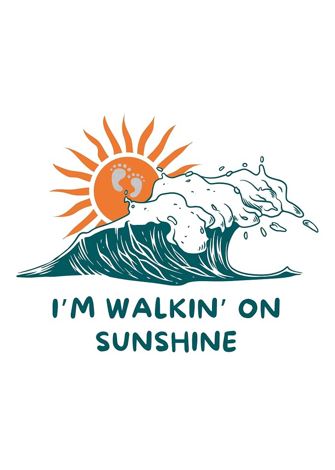 Walking on Sunshine Graphic