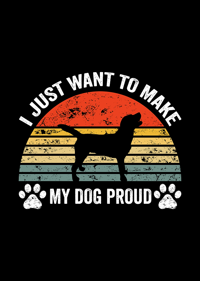 Make My Dog Proud Retro Design