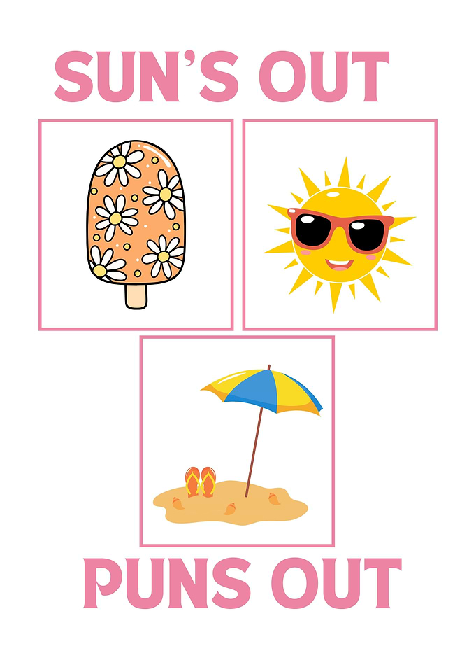 Sun's Out Puns Out Summer Graphic