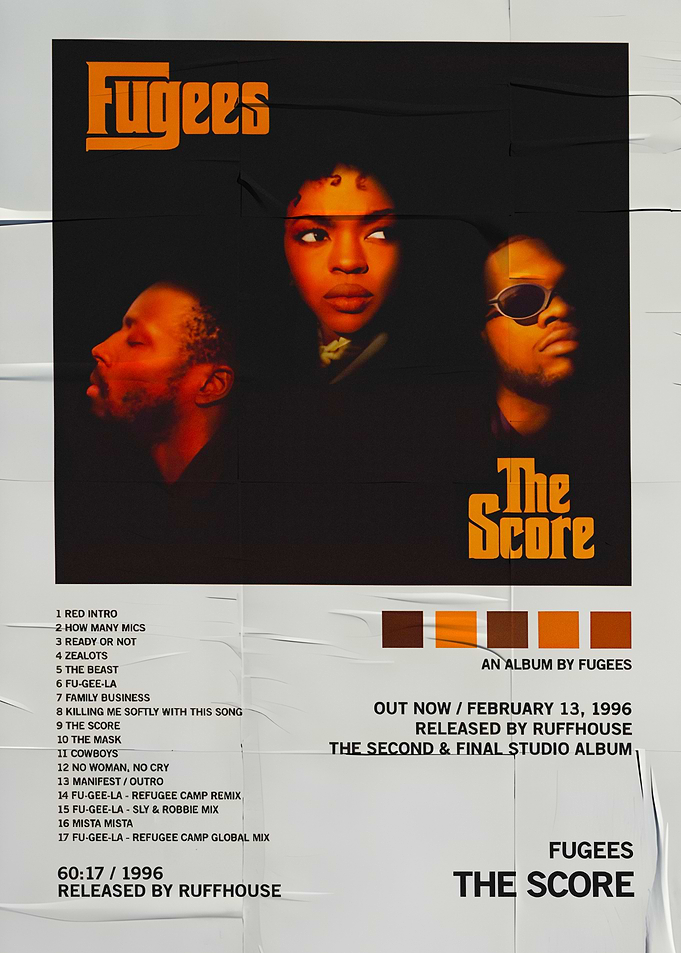 Fugees - The Score Album Poster