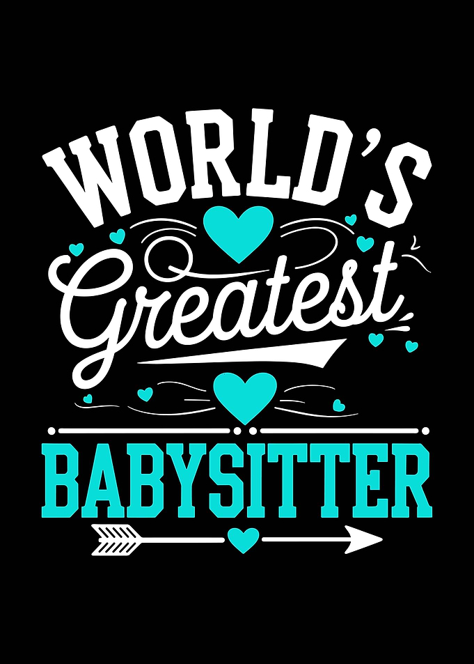 World's Greatest Babysitter