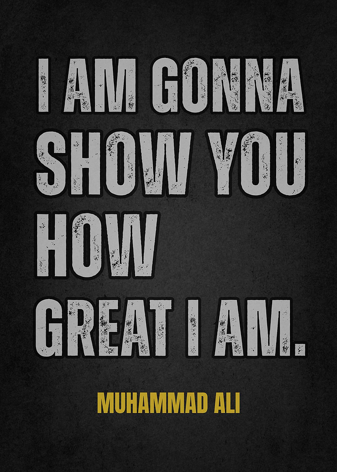 Muhammad Ali Quote Poster