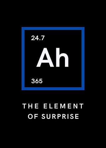 Ah The Element of Surprise - Funny Gift Idea
