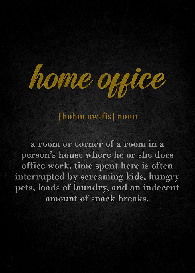 Home Office Definition Art Print