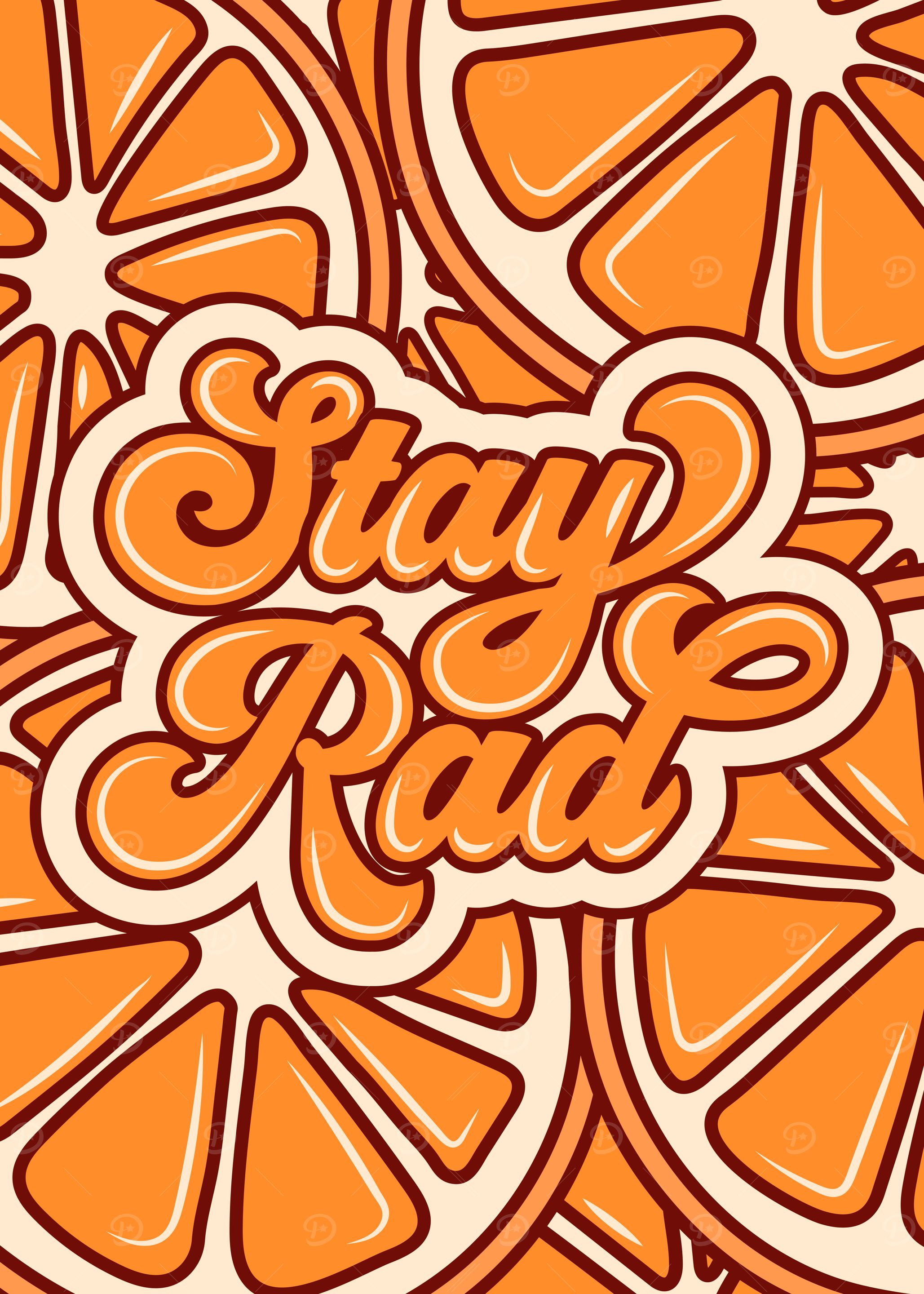 Stay Rad Orange Slice Pattern