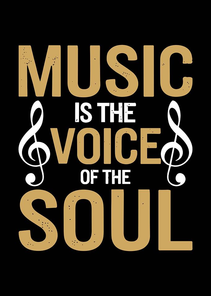 Music is the voice of soul