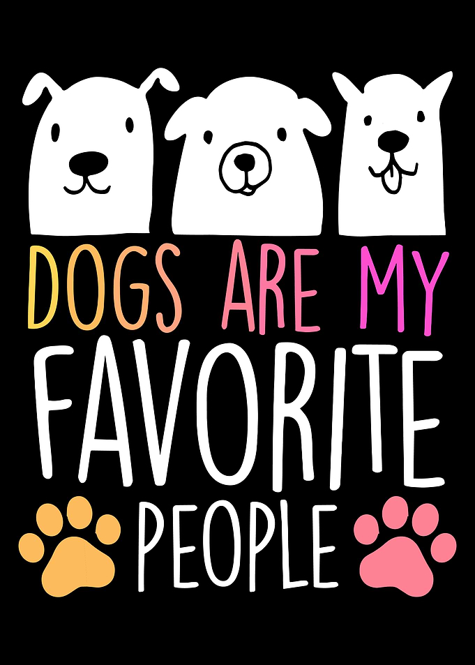 Dogs are my favorite people