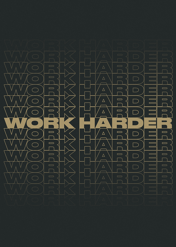Work Harder Typography