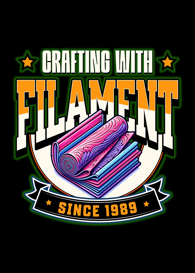 Crafting With Filament Since 1989