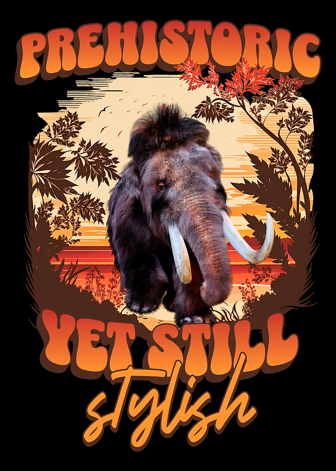 Prehistoric Yet Still Stylish Mammoth